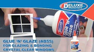 Glue 'N' Glaze - For Glazing & Bonding Crystal Clear Windows.