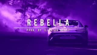 AZET ft. ZUNA & NOIZY Type Beat - REBELLA [Prod. by Illyrian Beatz] 2018