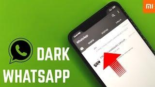 Enable Dark WhatsApp On Any Xiaomi Device | Official Dark Mode