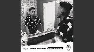 Mas Musiq - I'm Real (ft. Nia Pearl & Soa Mattrix)