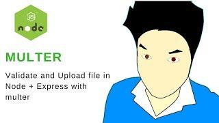 Upload FIle in Node Js with multer