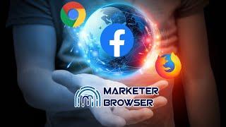 Auto login | Manage Multiple Facebook accounts in one dashboard with MarketerBrowser *2022*