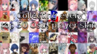 Collecting every top 50 Osu! player skin into one pack