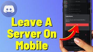 How To Leave A Discord Server On Mobile