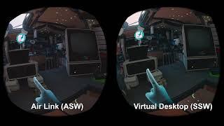Air Link (ASW) vs Virtual Desktop (SSW)