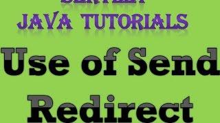 Servlet Java Tutorial Part 6 use of Send Redirect