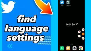 How To Find Language Settings On Twitter App 2023