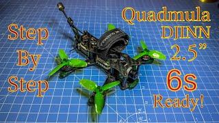 How to build FPV drone | QUADMULA DJINN 25 | Low Light & 6S Ready | 4K