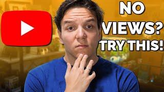 Why you’re NOT getting views on YouTube & How to GET Views on YouTube!