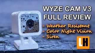 Wyze Cam V3 Review - Unboxing, Features, Setup, Installation, Testing, Video & Audio Quality