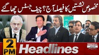 Chief Justice Chaa Gaye | Imran Khan | News Headlines 2 PM | Pakistan News