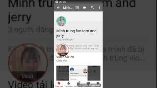 Mình đổi tên kênh của mình minh trung vlog new thành minh trung fan tom and jerry