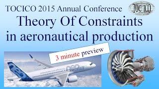 TOC to boost aero production (3 min. preview of a TOCICO conference)