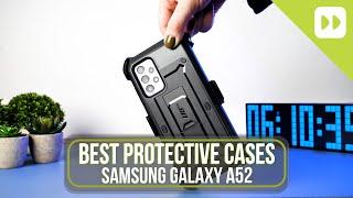 The BEST Protective Cases For The Samsung Galaxy A52