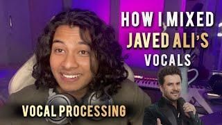 [In Hindi] How to mix vocals like a Pro | Javed Ali vocal processing tutorial | Snehprod