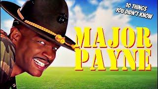 10 Things You Didn't Know About MajorPayne