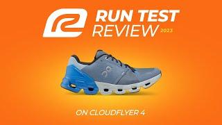 On Cloudflyer 4 Shoe Review: A soft, responsive take-off with every stride