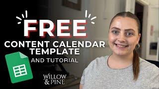 FREE Social Media Content Calendar Template and TUTORIAL