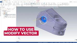 Mastercam 2023: Modify Vector