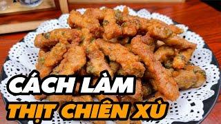 Cách làm Thịt Lợn Chiên Xù siêu ngon ngày tết