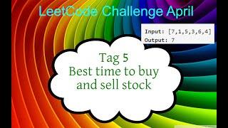 Python Tutorial deutsch, LeetCode Challenge April, Tag 5 "Best Time to buy and sell stock"