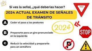 2024 ACTUAL EXAMEN DE SEÑALES DE TRÁNSITO LICENCIA DE CONDUCIR EN ESPAÑOL  EN USA