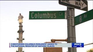 Christopher Columbus monument added as protected landmark