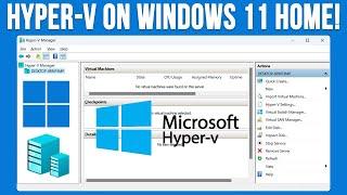 How to Configure Microsoft Hyper-V to Run on Windows 10 or 11 Home Edition