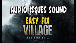 How to fix all the audio/voice chat issue on Resident Evil Village