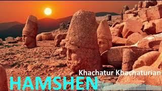 Khachatur Khachaturian - HAMSHEN / New Music 2020