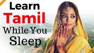 Learn Tamil While You Sleep   Most Important Tamil Phrases and Words  English/Tamil (8 Hours)