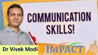 Communication Skills | Dr Vivek Modi | Best Way to Speak English | English Talks | IMPACT | 2020