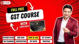 FREE  GST Return Filing Course With Certificate  GST Full Course in Hindi For GST Practitioner