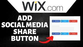 How To Add Social Media Share Button on Wix