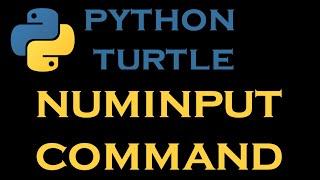 Python Turtle Graphics 19 # Numinput Command