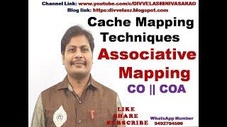 Associative Mapping || Cache Mapping Techniques || Cache Memory || CO || COA ||