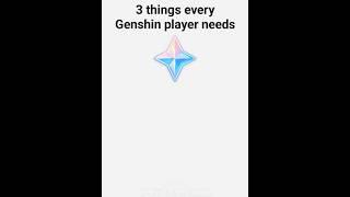 3 things every Genshin Impact player needs! #memes #YouTubeCreatorCommunity