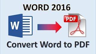 Word 2016 - Convert Document to PDF - How to Change Make Turn Save as a Microsoft Office File in MS