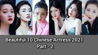 Beautiful 10 Chinese Actress (2021) Part - 2 Gabrielle Guan Liang Jie Zhao Lusi Lareina Song