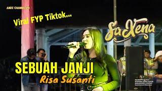 SICANTIK RISA SUSANTI - SEBUAH JANJI || SAXENA PRODUCTION  SAPARAN WONOLELO 2024 #andichannel129