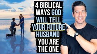 God Will Reveal You to Your Future Husband By . . .