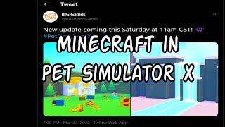 Pet Simulator X - Minecraft Update!??