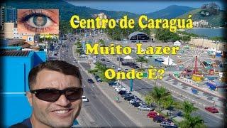 lugares lindos do litoral de São Paulo # Centro de Caraguatatuba #3