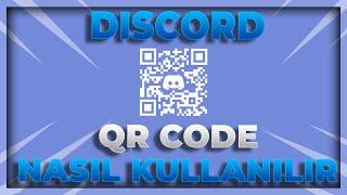 Discord QR Code Nasıl Kullanılır? - Discord Şifremi Unuttum Sorunu Çözümü