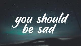 Halsey - You should be sad (Clean - Lyrics)