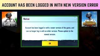 Bgmi Account has been logged in with a newer version | Bgmi please update the game error | #bgmi