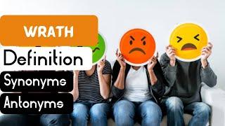 Wrath Pronunciation | Wrath Definition | Wrath Synonyms | Wrath Antonyms