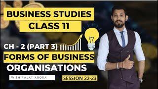 Forms of Business Organisations | Partnership | Class 11 | Business studies | Part 3