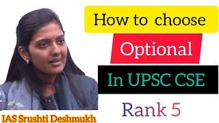 How to choose optional in UPSC CSE | IAS Srushti Deshmukh| #heavenlbsnaa