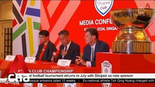 Football: ASEAN Club Championship returns after 20 years with Shopee as new sponsor